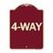 Signmission Designer Series Sign-4-Way, Burgundy Heavy-Gauge Aluminum Sign, 24" x 18", BU-1824-24374 A-DES-BU-1824-24374 - alternate 1